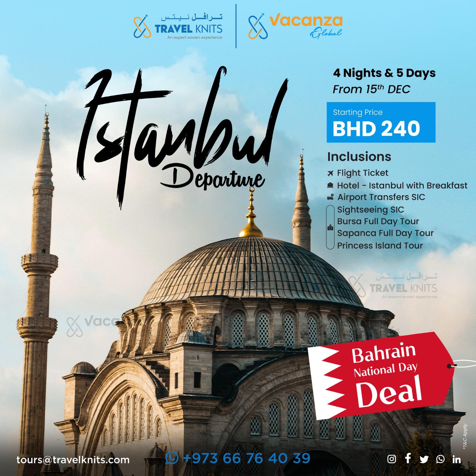 ISTANBUL BAHRAIN NATIONAL DAY|TurkeyTour Packages - Book honeymoon ,family,adventure tour packages to Turkey|Travel Knits												
